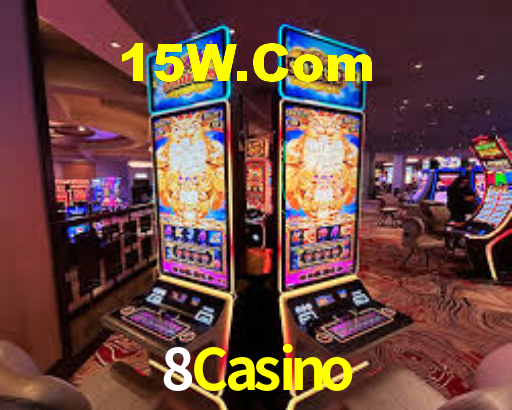8Casino,8Casino Bet