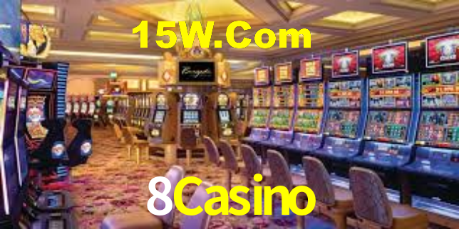 8Casino,8Casino Bet